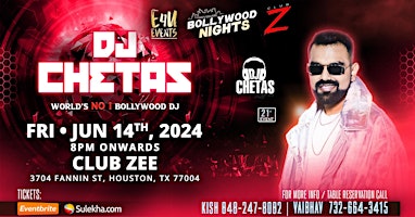 Bollywood Night Party with  DJ CHETAS @ Club Zee Houston primary image