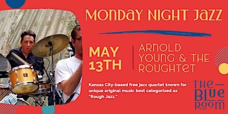 Imagen principal de Monday Night Jam Session: Arnold Young and The Roughtet