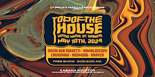 LXGRP Presents: Top of the House (21+) primary image