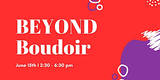 Imagem principal do evento Beyond Boudoir - Empowerment Sessions