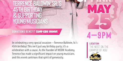 Image principale de Rosé All Day: Celebrating Terrence Baldwin, Sr.’s 45th Birthday & Supporting Young Musicians