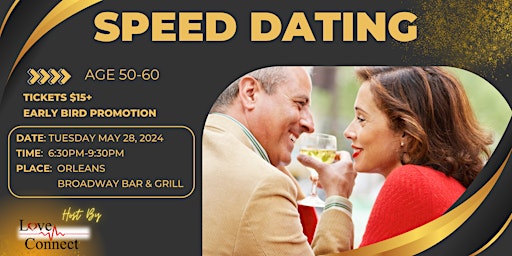 Primaire afbeelding van Speed Dating in ORLEANS| AGE 50-60| Host By Love Connect