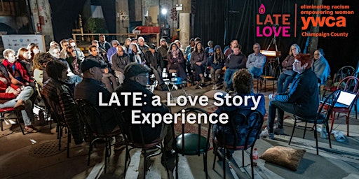 LATE: a Love Story Experience primary image