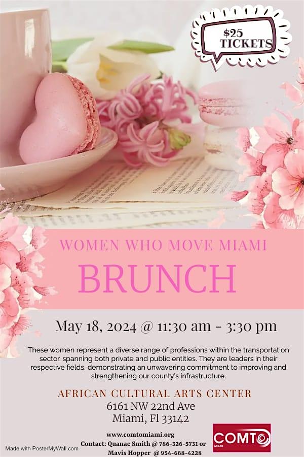 COMTO Miami Presents - 1st Annual Woman Who Move Miami Brunch