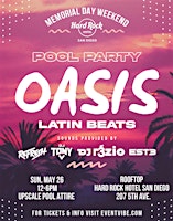 MDW Oasis Pool Party • Latin Beats @ Hard Rock Hotel  Rooftop• Sun May 26th primary image