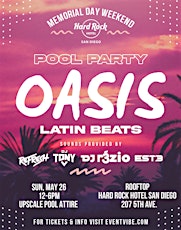 MDW Oasis Pool Party • Latin Beats @ Hard Rock Hotel  Rooftop• Sun May 26th