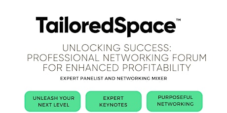 Unlocking Success: Professional Networking Forum for Enhanced Profitability