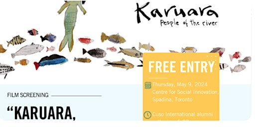 Image principale de Film Screening “Karuara, People of the River” Toronto in person event