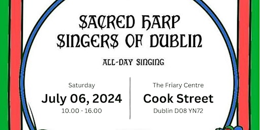 Primaire afbeelding van 2024 Dublin All-Day Singing - Shapenote Music