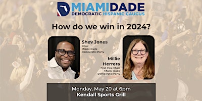 Hauptbild für How do we win in 2024? Join us in Kendall on Monday, May 20