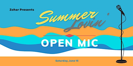 Hauptbild für Open Mic - Summer Lovin'