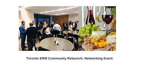 Primaire afbeelding van Toronto ERM Community Relaunch: Networking Event