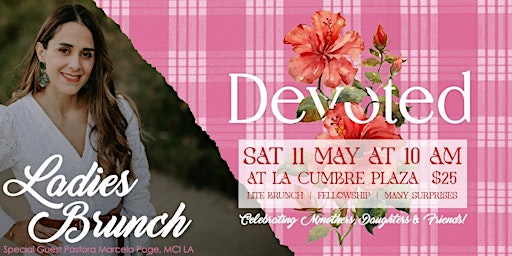 Devoted Ladies Brunch: Celebrating Mothers, Daughters & Friends! primary image