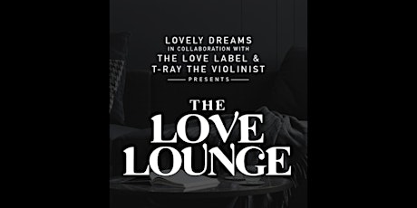 The Love Lounge Brunch ft. T-Ray The Violinist & The Trendsetters