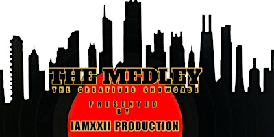 “The Medley” by IAMXXII PRODUCTION primary image