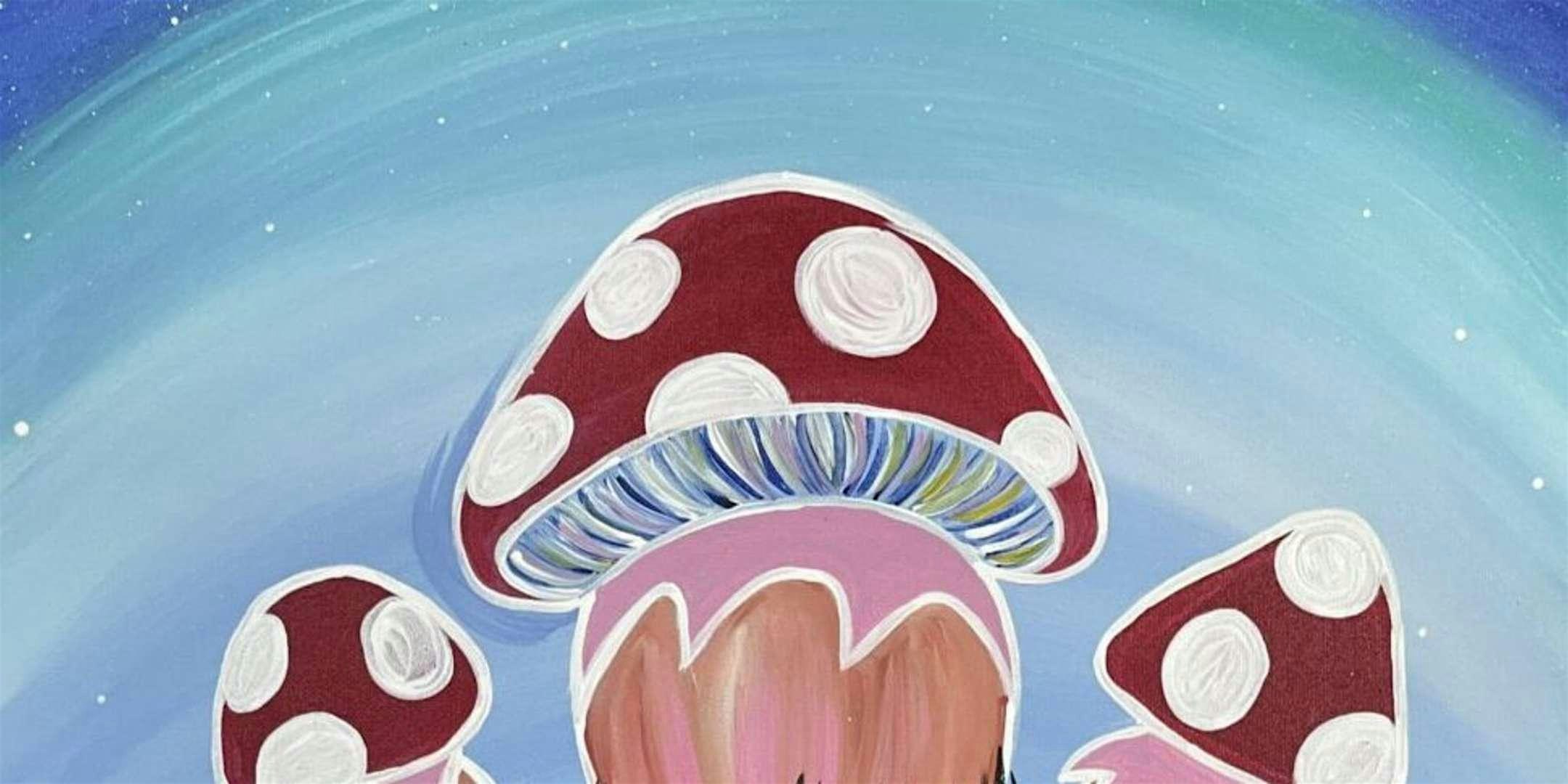 Celestial Mushrooms - Paint and Sip by Classpop!\u2122