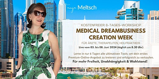 Medical Dreambusiness Creation Week primary image
