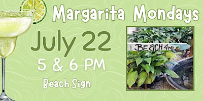 Imagen principal de Margarita Monday: Beach Sign