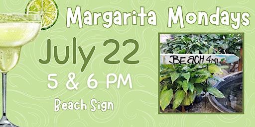 Immagine principale di Margarita Monday: Beach Sign 
