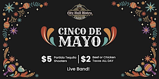 Primaire afbeelding van Cinco de Mayo Tequila Shooters & Tacos