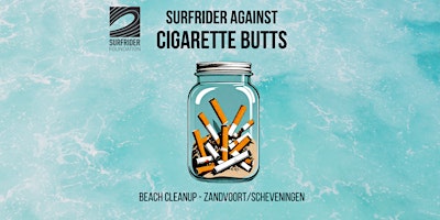 Primaire afbeelding van Surfrider Against Cigarette Butts - Zandvoort