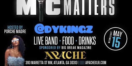 Mic Matters Presents DYKingz primary image