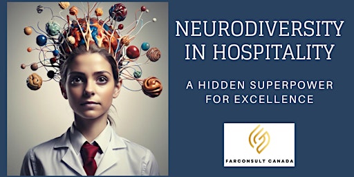 Primaire afbeelding van Neurodiversity in Hospitality: a Hidden Superpower for Excellence