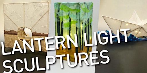 Imagem principal do evento Art Afterhours - Lantern Light Sculptures