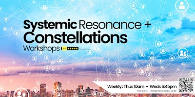 Hauptbild für Systemic Constellations + Resonance WEEKLY Workshops - London, Hammersmith