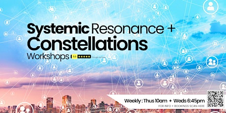 Systemic Constellations + Resonance WEEKLY Workshops - London, Hammersmith