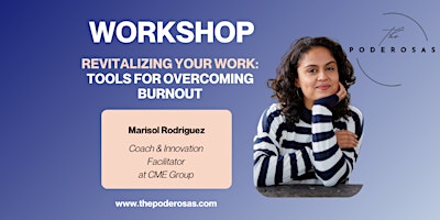 Workshop: Revitalizing Your Work; Tools for Overcoming Burnout primary image