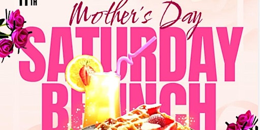 Primaire afbeelding van Mothers Day Brunch & Day Party @ Hotel Washington