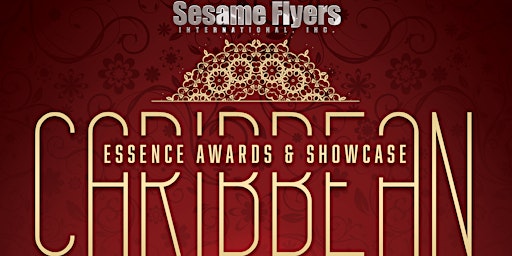 Sesame Flyers Caribbean Essence Awards and Showcase primary image