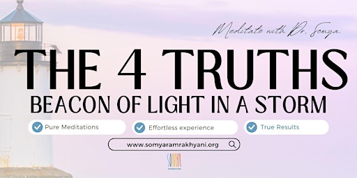 Hauptbild für The 4 Truths : Beacons of light in a storm
