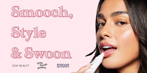 Imagem principal do evento Smooch, Style & Swoon