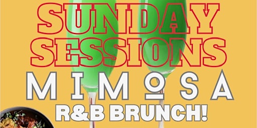 Sunday Sessions Mimosa R&B Brunch  primärbild