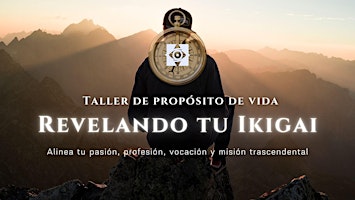 Hauptbild für Propósito de vida | Revelando tu Ikigai