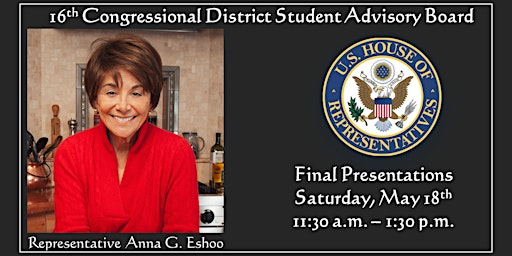 16th Congressional District Student Advisory Board Final Presentations
