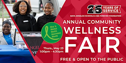 Primaire afbeelding van Annual Community Wellness Fair presented by Maya Angelou Schools
