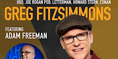 LIVE STAND UP COMEDY SHOW WITH GREG FITZSIMMONS & FRIENDS! primary image
