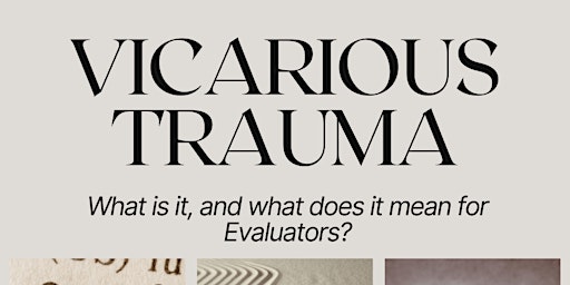 Primaire afbeelding van Vicarious Trauma - with Laurie McCaffrey