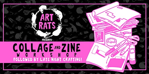 Primaire afbeelding van COLLAGE and ZINE MAKING with ART RATS /  at CLOAK