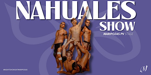 Primaire afbeelding van Nahuales Show