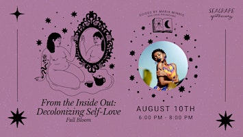 Imagen principal de From the Inside Out: Decolonizing Self-Love *In-Person*