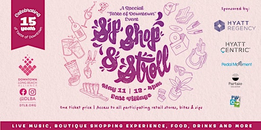 Imagem principal do evento Sip, Shop & Stroll: A Special Taste of Downtown Event
