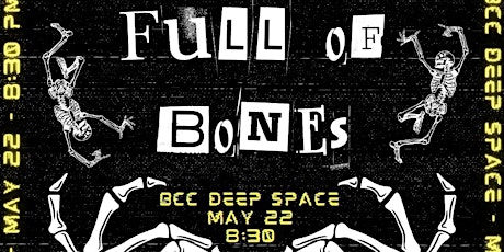 Full of Bones