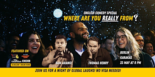 Primaire afbeelding van WHERE ARE YOU REALLY FROM? Standup Comedy Special in English - Berlin