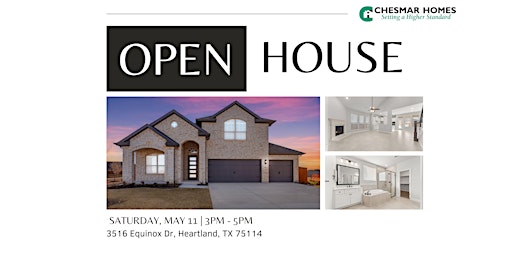 OPEN HOUSE- Chesmar Homes in Heartland primary image