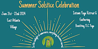 Summer Solstice Celebration - benefiting TLC Yoga primary image