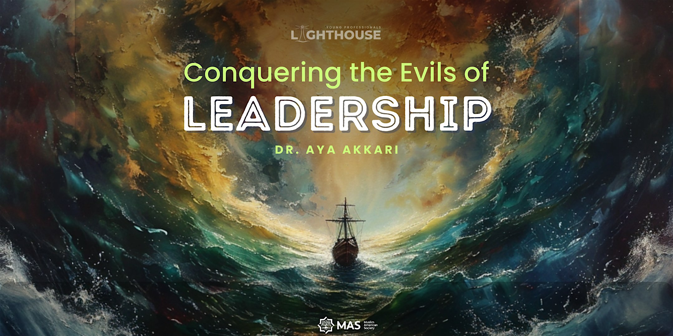 Lighthouse Initiative - Conquering Evil Leadership